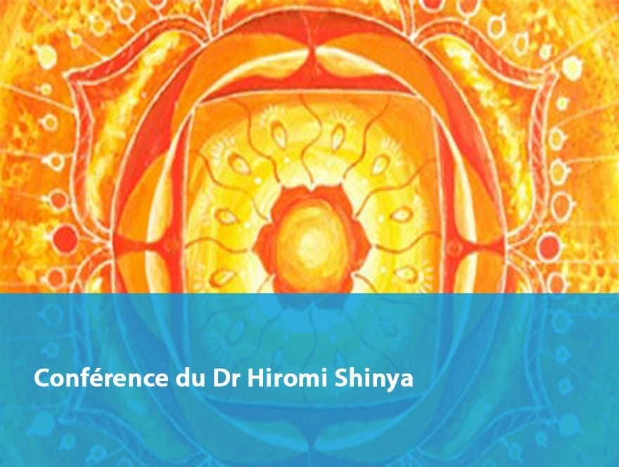 Les 7 Clés d’une Bonne Santé du Dr Hiromi Shinya
